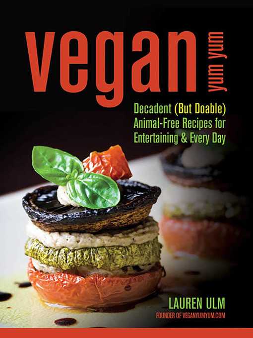 Title details for Vegan Yum Yum by Lauren Ulm - Available